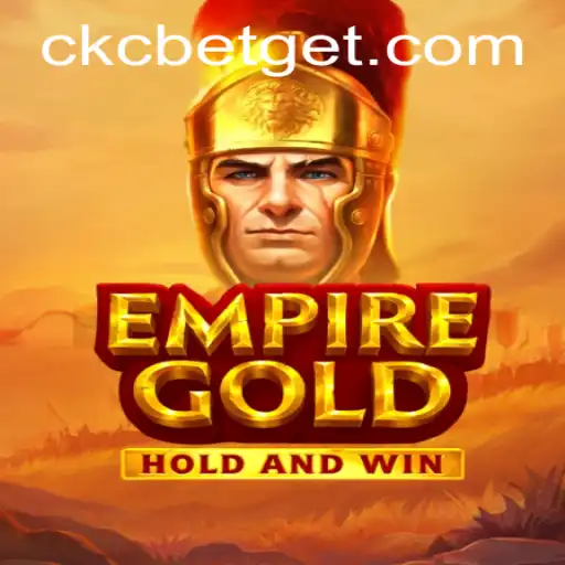 EmpireGold: Rise of a New Gaming Revolution with CKC BET