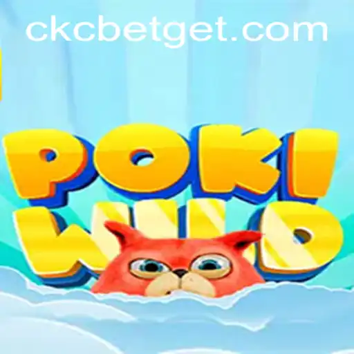 Exploring the Adventurous World of PokiWild: A New Era of Gaming with CKC BET